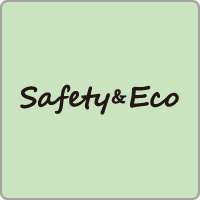 Safety＆Eco